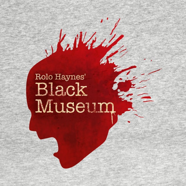 Rolo Haynes' Black Museum by beepea